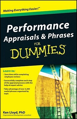 Performance Appraisals & Phrases for Dummies by Ken Lloyd