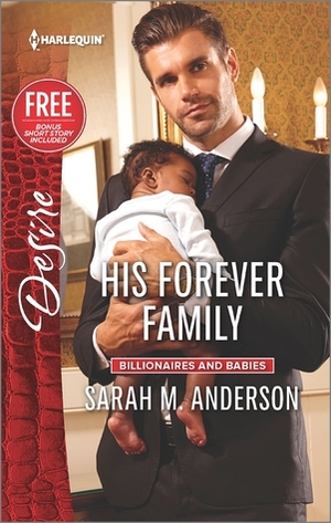 His Forever Family / Never Too Late by Brenda Jackson, Sarah M. Anderson