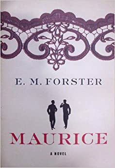 Maurice by E.M. Forster