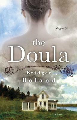 The Doula by Bridget Boland