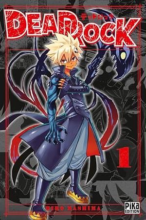 Dead Rock, Tome 1 by Hiro Mashima