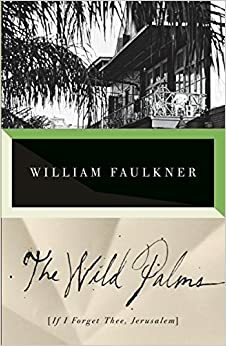 Jeruzale, jeigu tave užmirščiau by William Faulkner