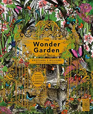 The Wonder Garden by Kristjana S. Williams, Jenny Broom