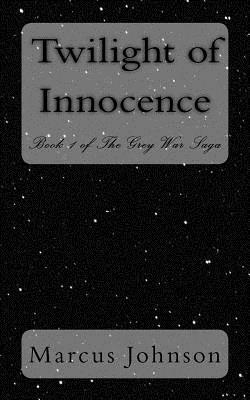 Twilight of Innocence by Marcus Johnson