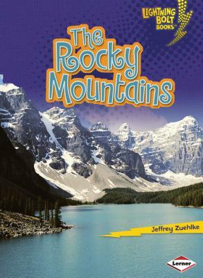 The Rocky Mountains by Jeffrey Zuehlke