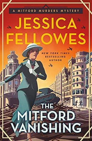 The Mitford Vanishing by Jessica Fellowes