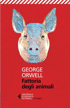 Fattoria degli animali by George Orwell