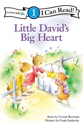 Little David's Big Heart by Crystal Bowman