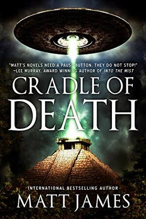 Cradle of Death by Matthew James