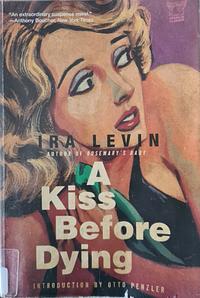 A Kiss Before Dying by Ira Levin