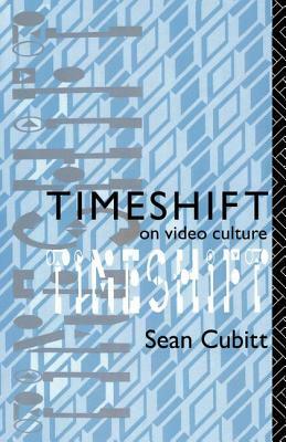 Timeshift by Sean Cubitt