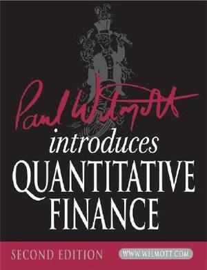 Paul Wilmott Introduces Quantitative Finance [With CDROM] by Paul Wilmott