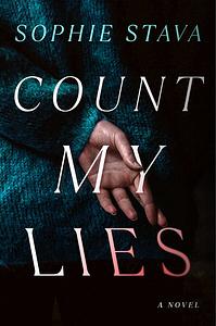 Count My Lies by Sophie Stava