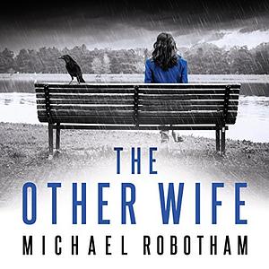 The Other Wife by Michael Robotham