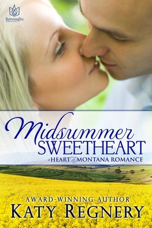 Midsummer Sweetheart by Katy Regnery