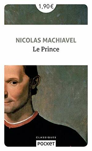 Le Prince by Niccolò Machiavelli