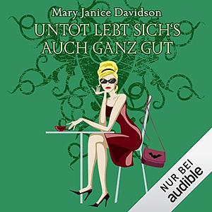 Untot lebt sich's auch ganz gut! by MaryJanice Davidson