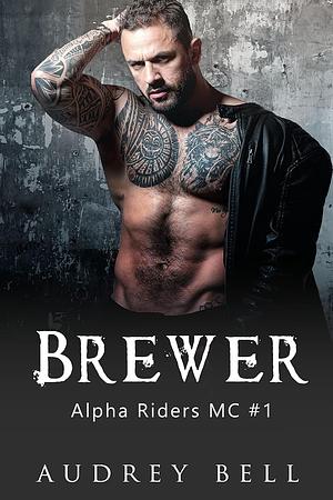 Brewer by Audrey Bell