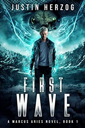First Wave: by Justin Herzog