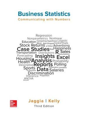 Loose Leaf for Business Statistics: Communicating with Numbers by Sanjiv Jaggia, Alison Kelly