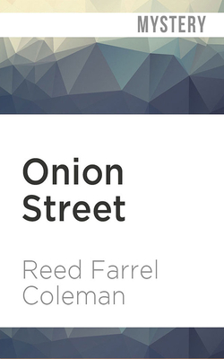 Onion Street: A Moe Prager Mystery by Reed Farrel Coleman