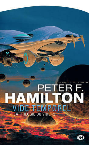 Vide temporel by Peter F. Hamilton