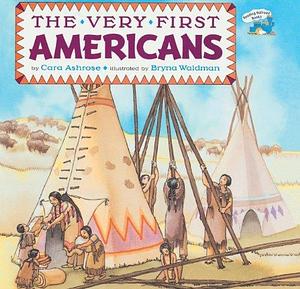 By Cara Ashrose The Very First Americans (Turtleback School & Library Binding Edition) (Reading Railroad Books) School & Library Binding by Cara Ashrose, Cara Ashrose