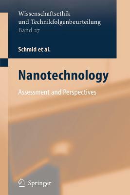 Nanotechnology: Assessment and Perspectives by Harald Brune, Holger Ernst