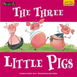 Read Aloud Classics: The Three Little Pigs Big Book Shared Reading Book by Linda B. Ross