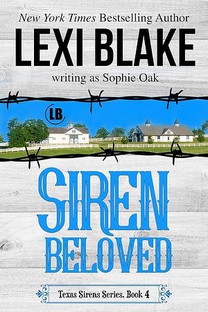 Siren Beloved by Sophie Oak, Lexi Blake