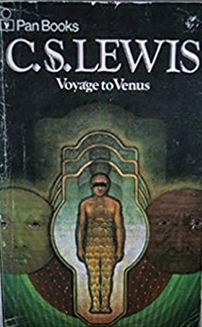 Voyage to Venus by C.S. Lewis