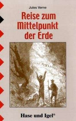 Reise Zum Mittelpunkt Der Erde 1 by Jules Verne