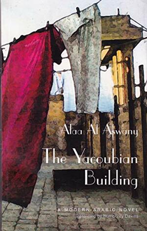 The Yacoubian Building by Alaa Al Aswany