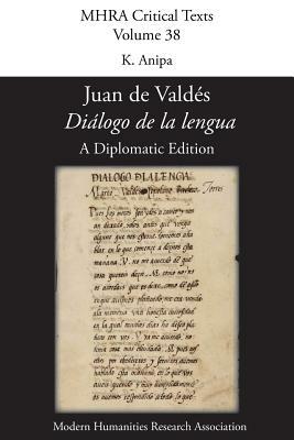 Diálogo de la lengua by Juan de Valdés