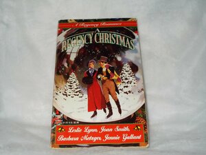 A Regency Christmas by Leslie Lynn, Joan Smith, Barbara Metzger