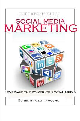 Social Media Marketing by Kizzi Nkwocha