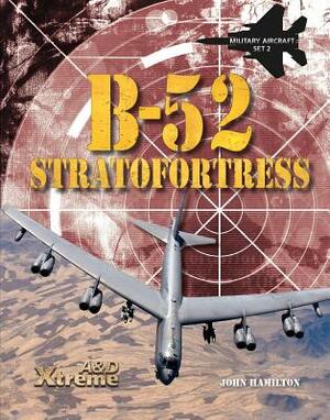 B-52 Stratofortress by John Hamilton