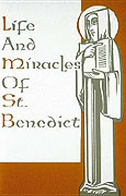 Life and Miracles of St. Benedict by Gregory