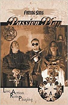 Passion Play by William Thomas Maxwell, Bill Bridges, Nikki Johnson-Maxwell, Mareen Goebel, Gary Glass, Kim Scot