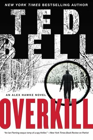 Overkill by Ted Bell
