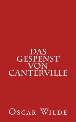 Das Gespenst Von Canterville by Oscar Wilde