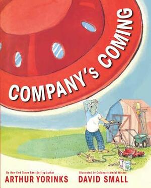 Company's Coming by Arthur Yorinks