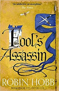 Fool's Assassin by Robin Hobb