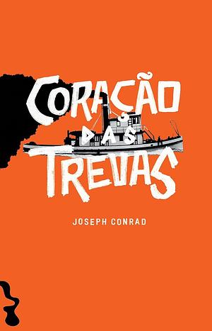 Coração das Trevas by Joseph Conrad