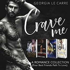 Crave Me by Georgia Le Carre