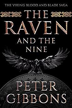 The Raven and the Nine by Peter Gibbons