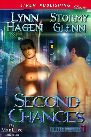 Second Chances by Stormy Glenn, Lynn Hagen