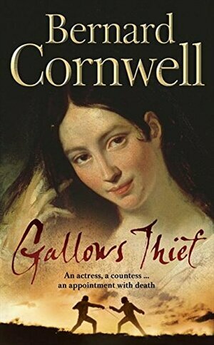 Gallows Thief by Bernard Cornwell