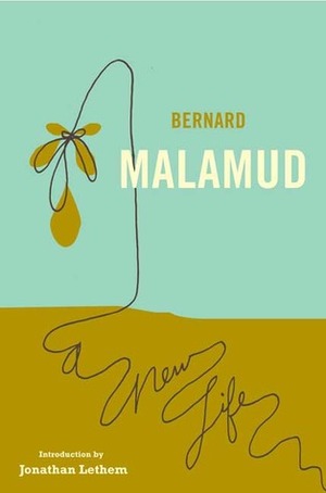 A New Life by Bernard Malamud