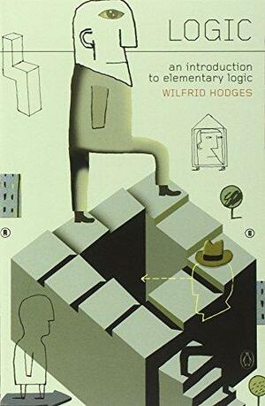 Logic: An Introduction to Elementary Logic by Wilfrid Hodges